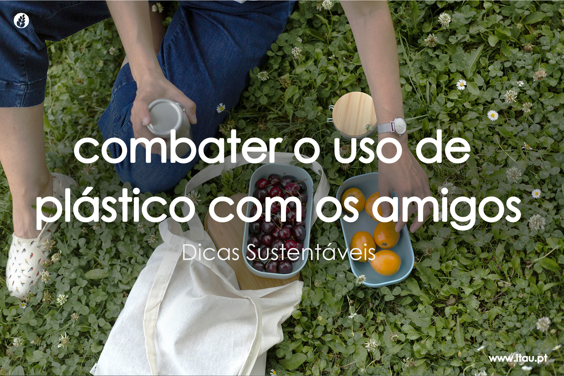 Combater o uso de plástico com os amigos
