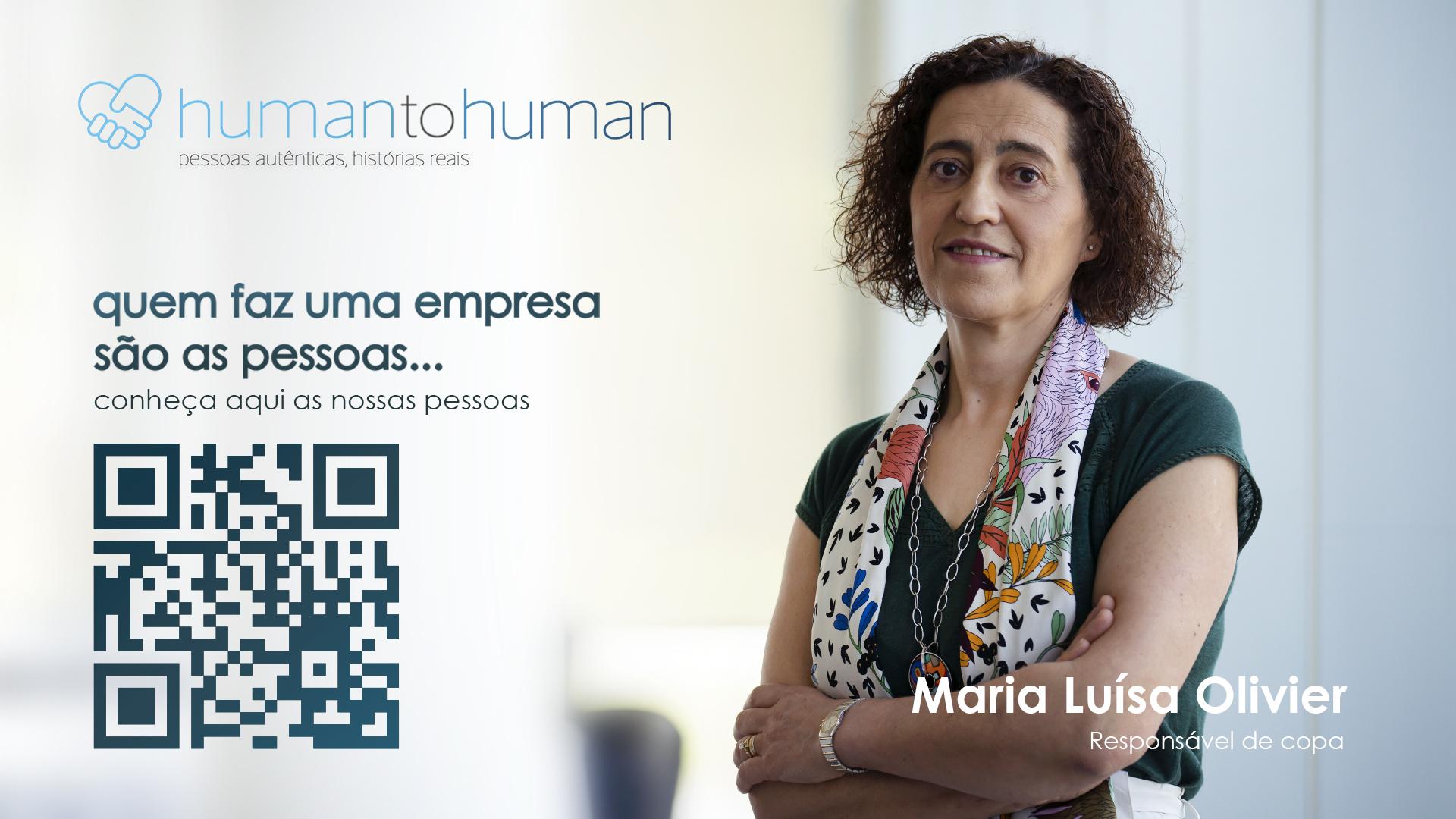 Human to Human – Maria Luísa Olivier